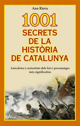 “1001 secrets de la història de Catalunya”